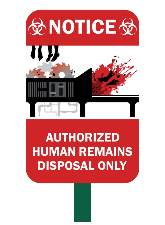 Human Remains Disposal Safety Sign